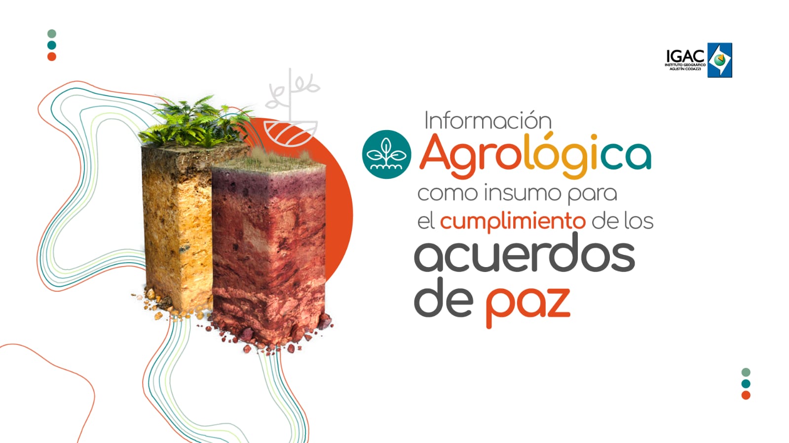 Información agrológica como insumo para el cumplimiento de los acuerdos de paz